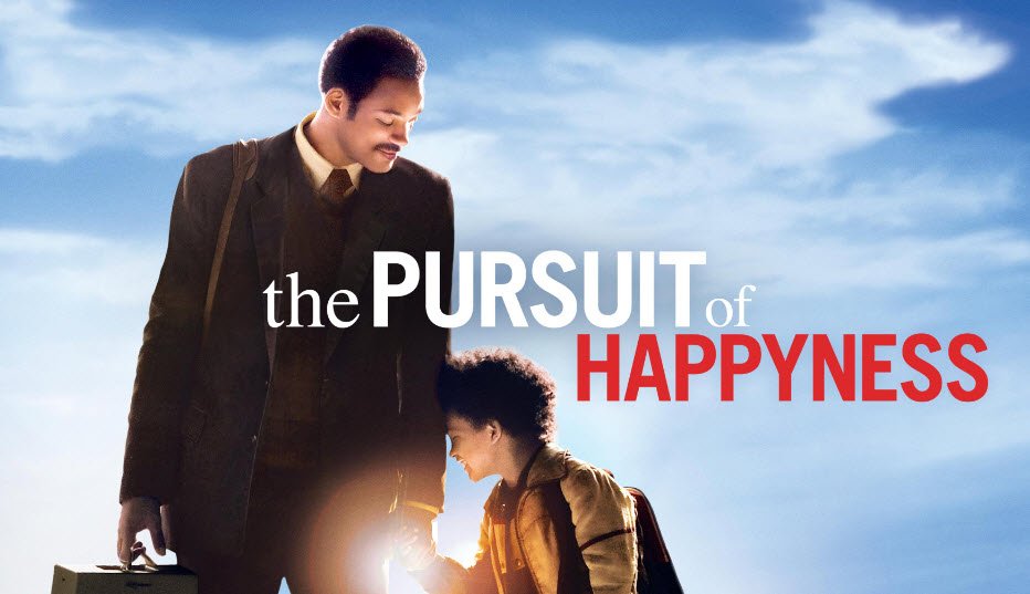 The Pursuit of Happyness