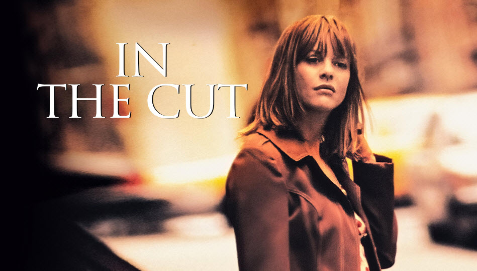 In the Cut (2003)