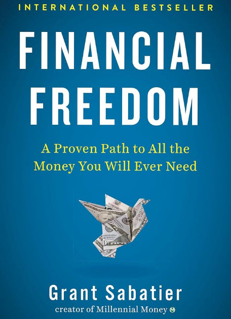 Financial Freedom for Millennials by Grant Sabatier