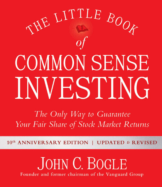 The Little Book of Common Sense Investing by John C. Bogle