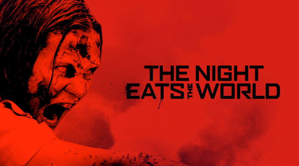 The Night Eats the World