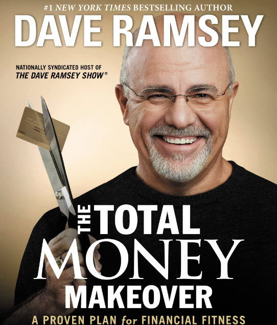 The Total Money Makeover by Dave Ramsey